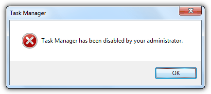 Task Manager has been disabled by your administrator