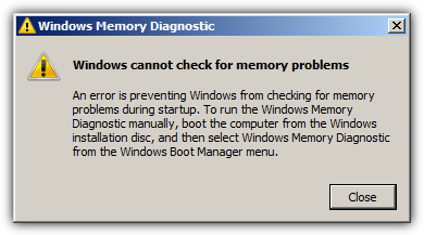 An error is preventing Windows from checking for memory problems during startup