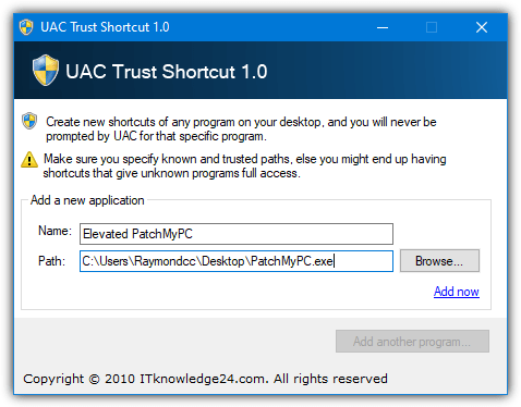 Uac trust shortcut