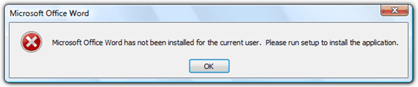 Microsoft Office Word has not been installed for the current user